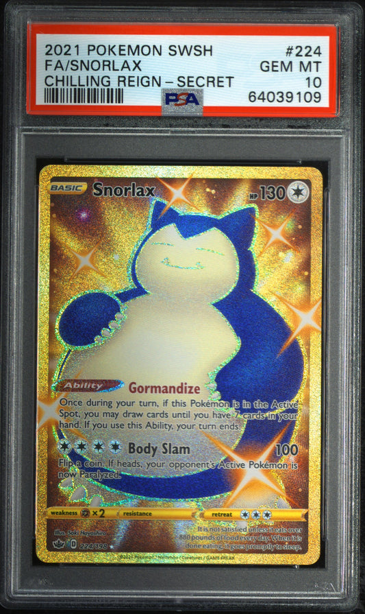 2021 POKEMON SWORD & SHIELD CHILLING REIGN #224 FA/SNORLAX CHILLING REIGN-SECRET PSA 10